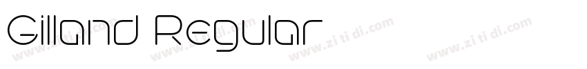 Gilland Regular字体转换 Gilland Regular字体转换